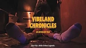 Vibeland Chronicles (2026)