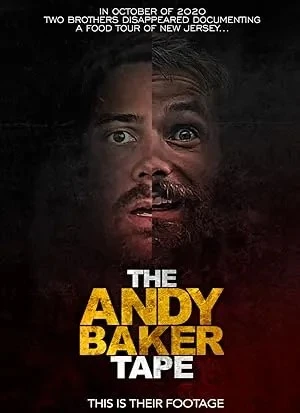 The Andy Baker Tape (2021)
