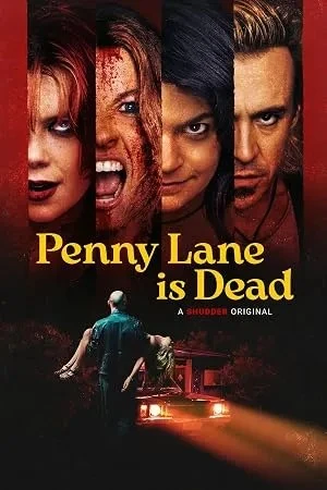 Penny Lane Is Dead (2026)