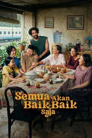 Semua Akan Baik-Baik Saja (2026)
